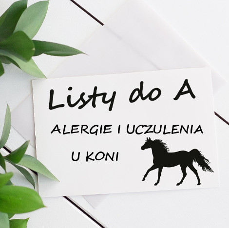 ALERGIE I UCZULENIA U KONI
