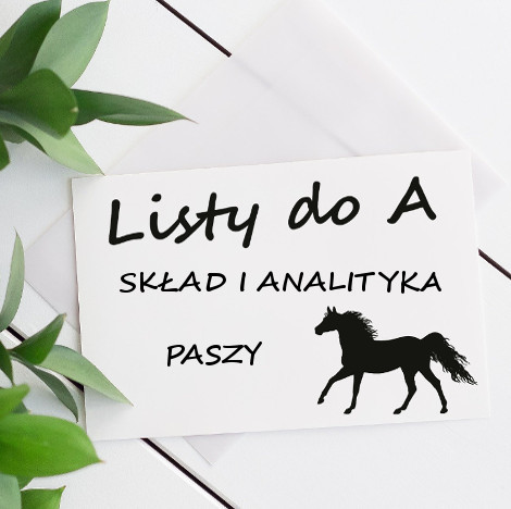 SKŁAD I ANALITYKA PASZY DLA KONI