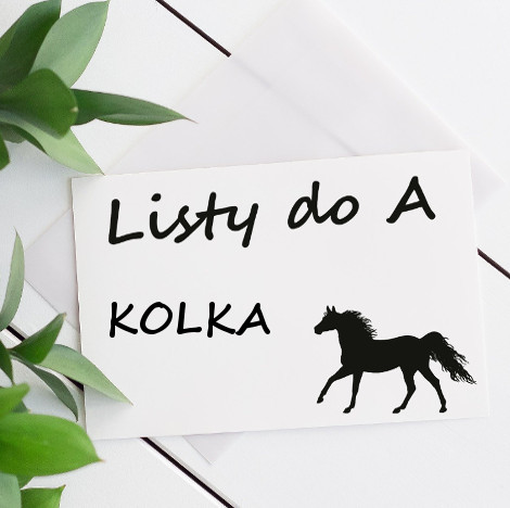 KOLKA – CZYLI KOŃSKA ZMORA